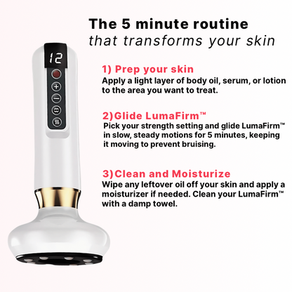 LumaFirm™- Anti-Stretch Mark Massager